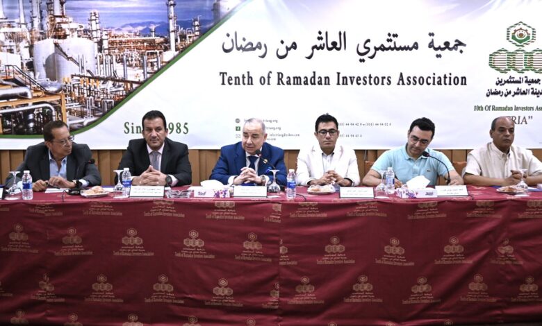 نائب رئيس جمعية المستثمرين: «العاشر» تتمتع بفرص استثمارية مدعومة بإعفاءات ضريبية